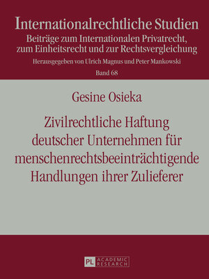 cover image of Zivilrechtliche Haftung deutscher Unternehmen fuer menschenrechtsbeeintraechtigende Handlungen ihrer Zulieferer